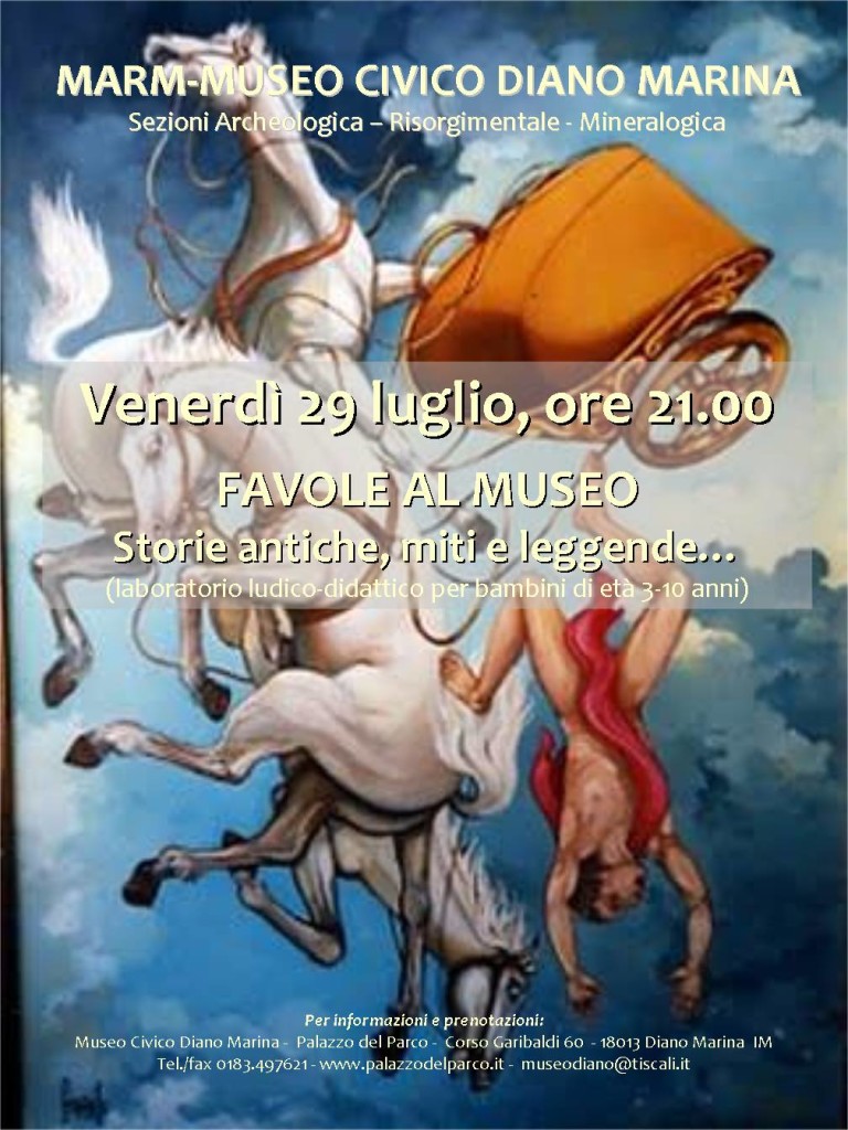 Museo Diano Marina. 29 luglio. Favole al Museo